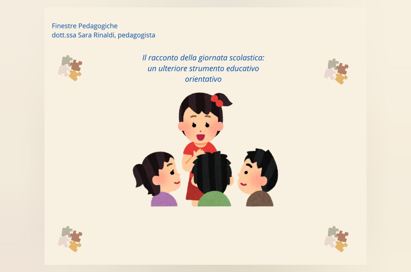 Il racconto della giornata scolastica: un ulteriore strumento educativo orientativo