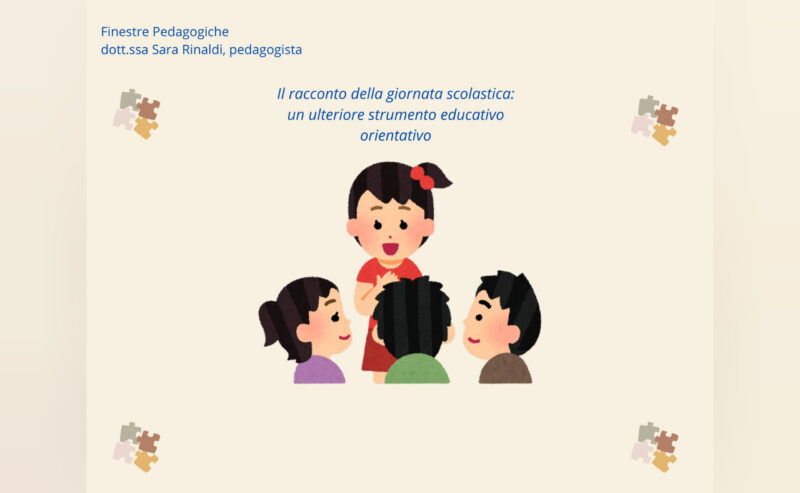 Il racconto della giornata scolastica: un ulteriore strumento educativo orientativo
